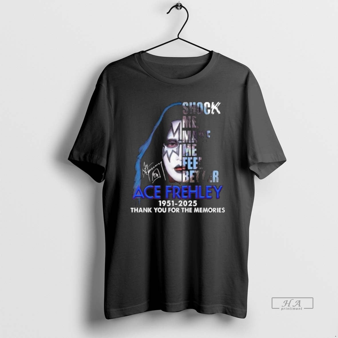 Official Ace Frehley Shock Me Make Me Feel Better 1951 2025 Thank You For The T-Shirts, Hoodie, Sweatshirt | InkRitualCo.com