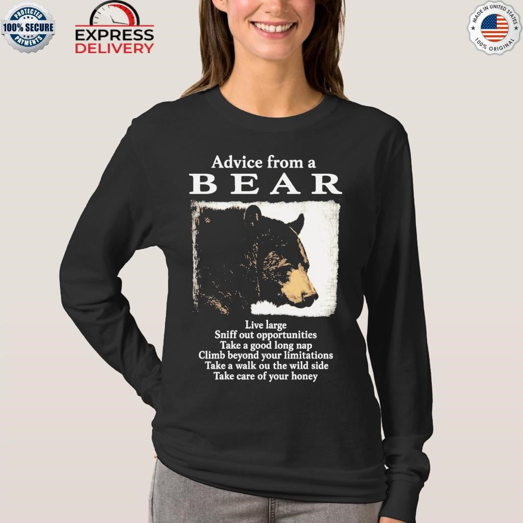 Advice From A Bear Ive Large Shirt