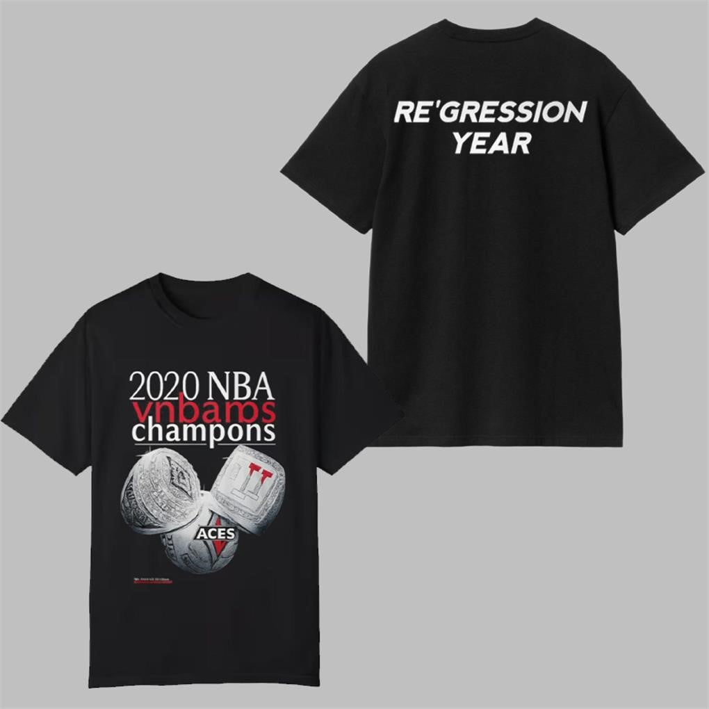 A’ja Wilson Aces 2020 NBA Vnbamos Champons Re’gression Year Shirt
