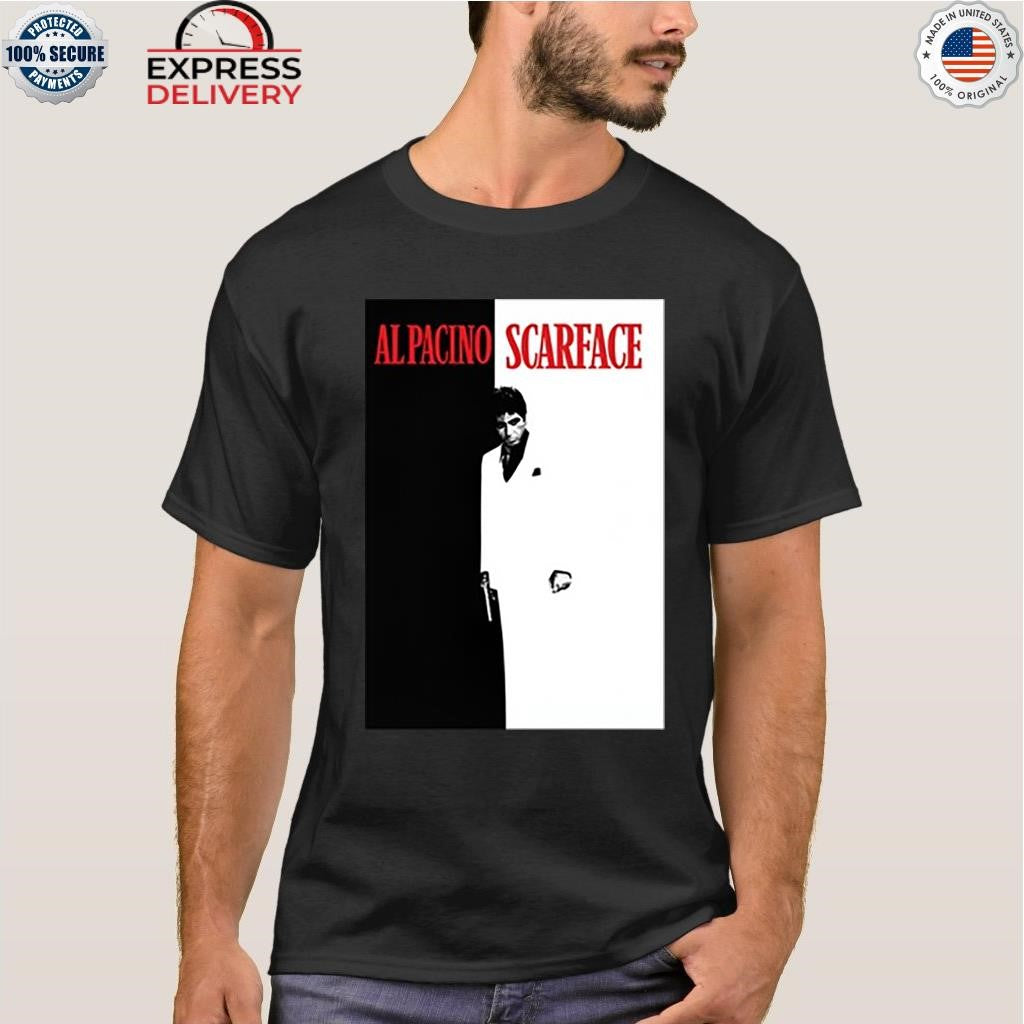 Al Pacino Scarface Shirt