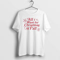 Official All I Want For Christmas Is Yall Holiday T-Shirts, Hoodie, Sweatshirt | InkRitualCo.com