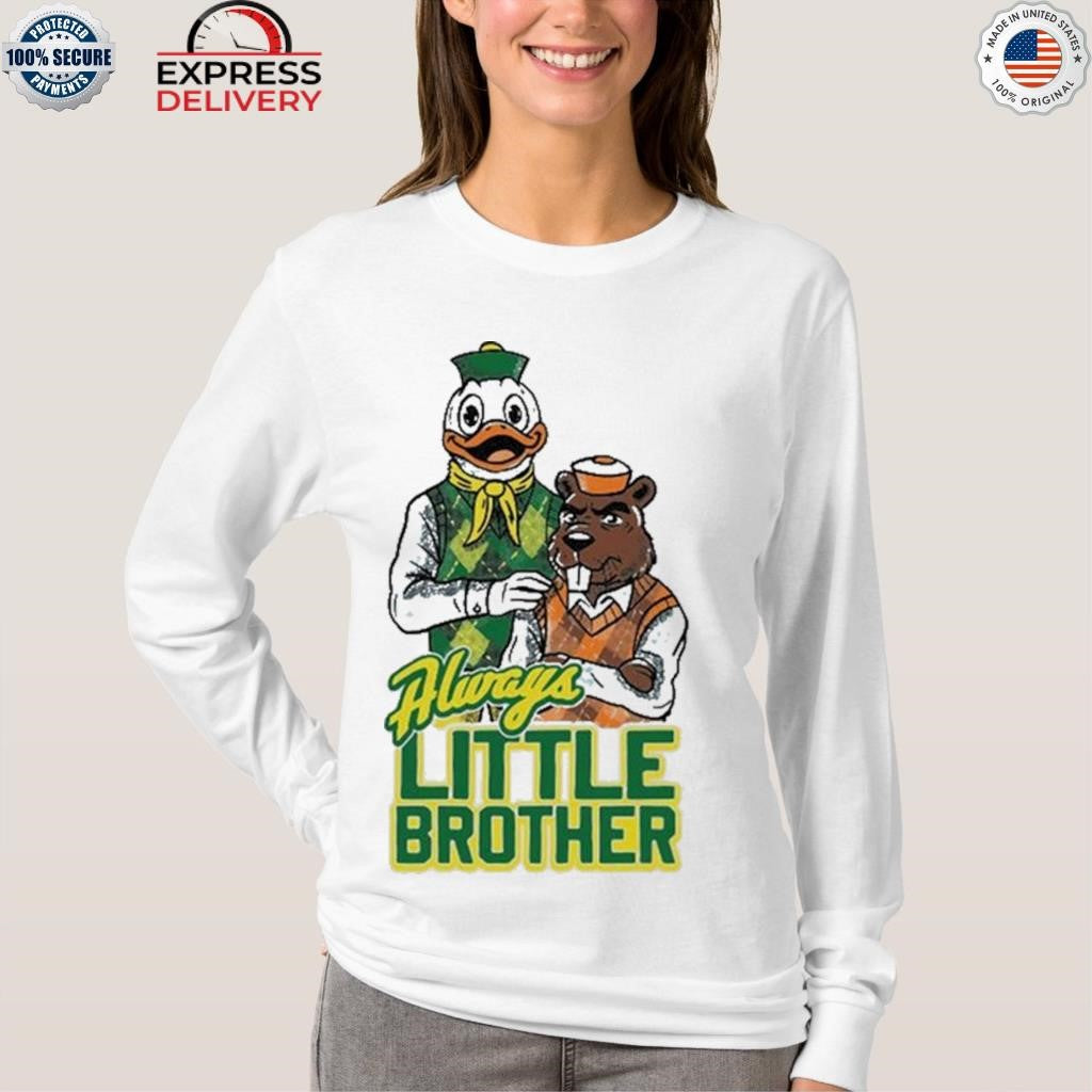 Always Little Brother Shirt