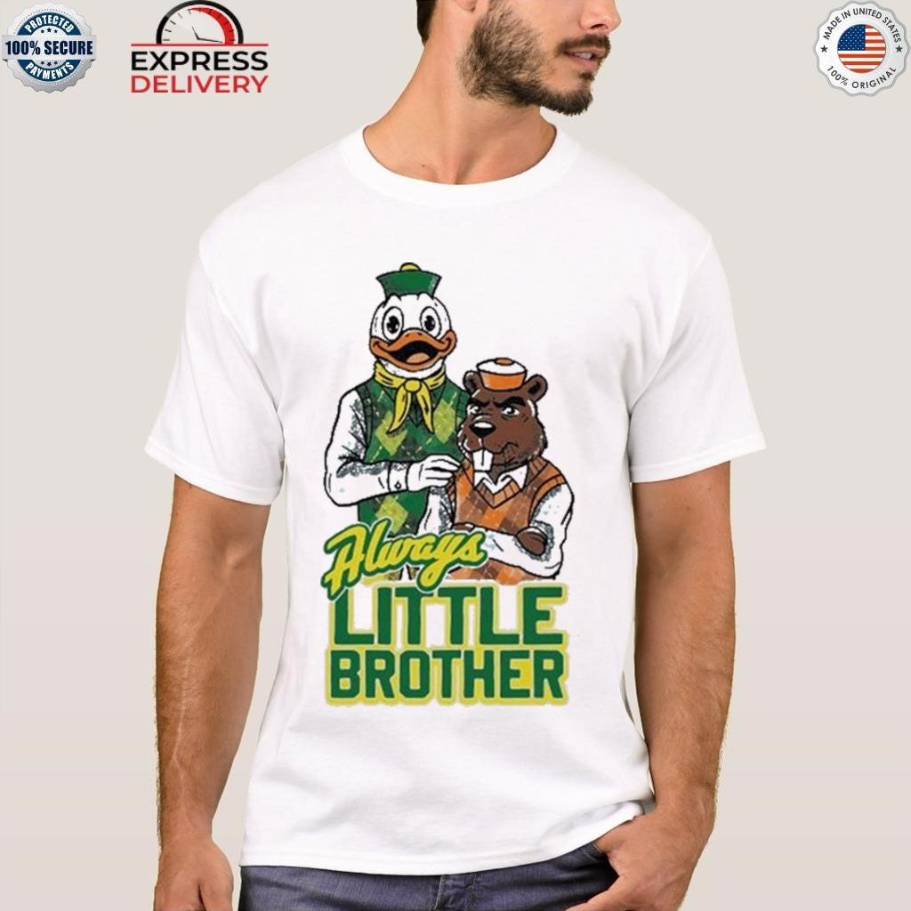 Always Little Brother Shirt
