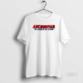 Official Anchorman The Legend Of Phil Blauer T-Shirts, Hoodie, Sweatshirt | InkRitualCo.com