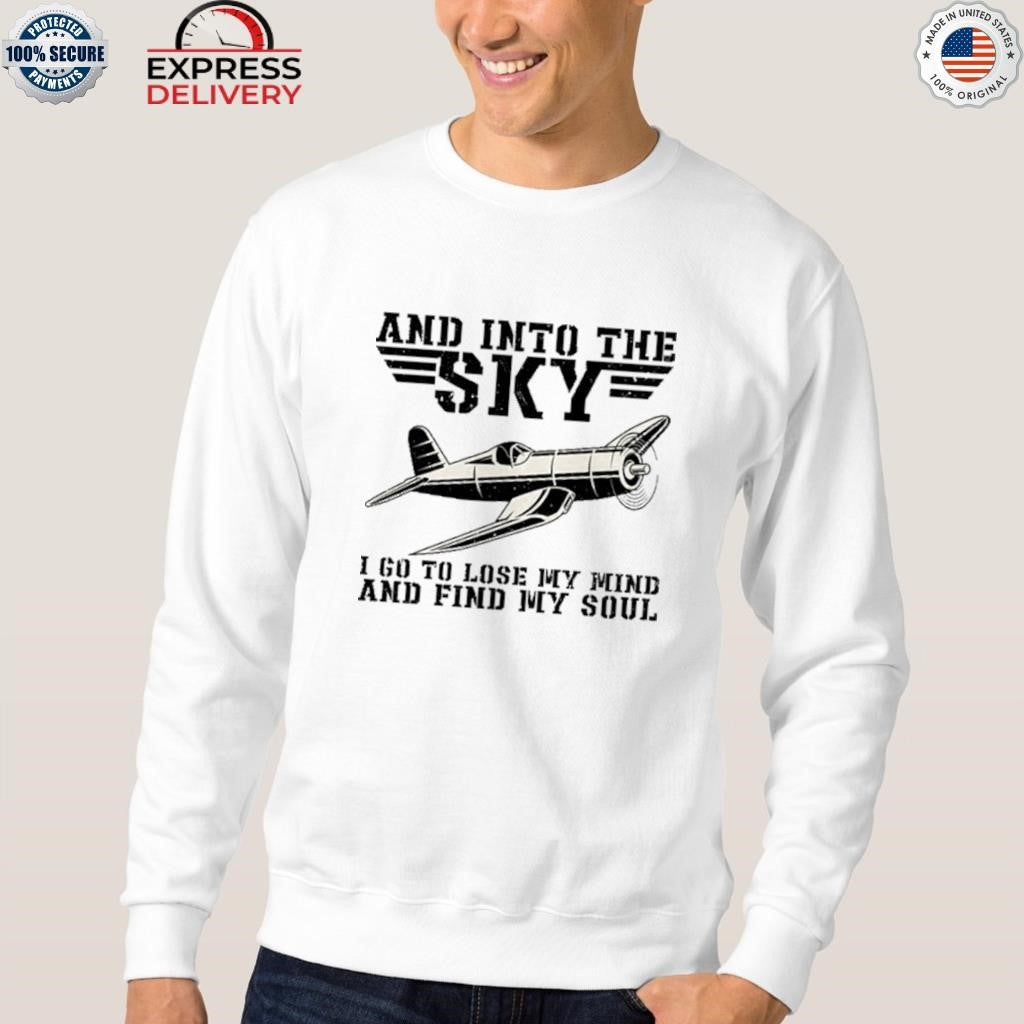 And Into The Sky Pilot Flying Airplane Flight Plane Aviation Toms 2025 Shirt