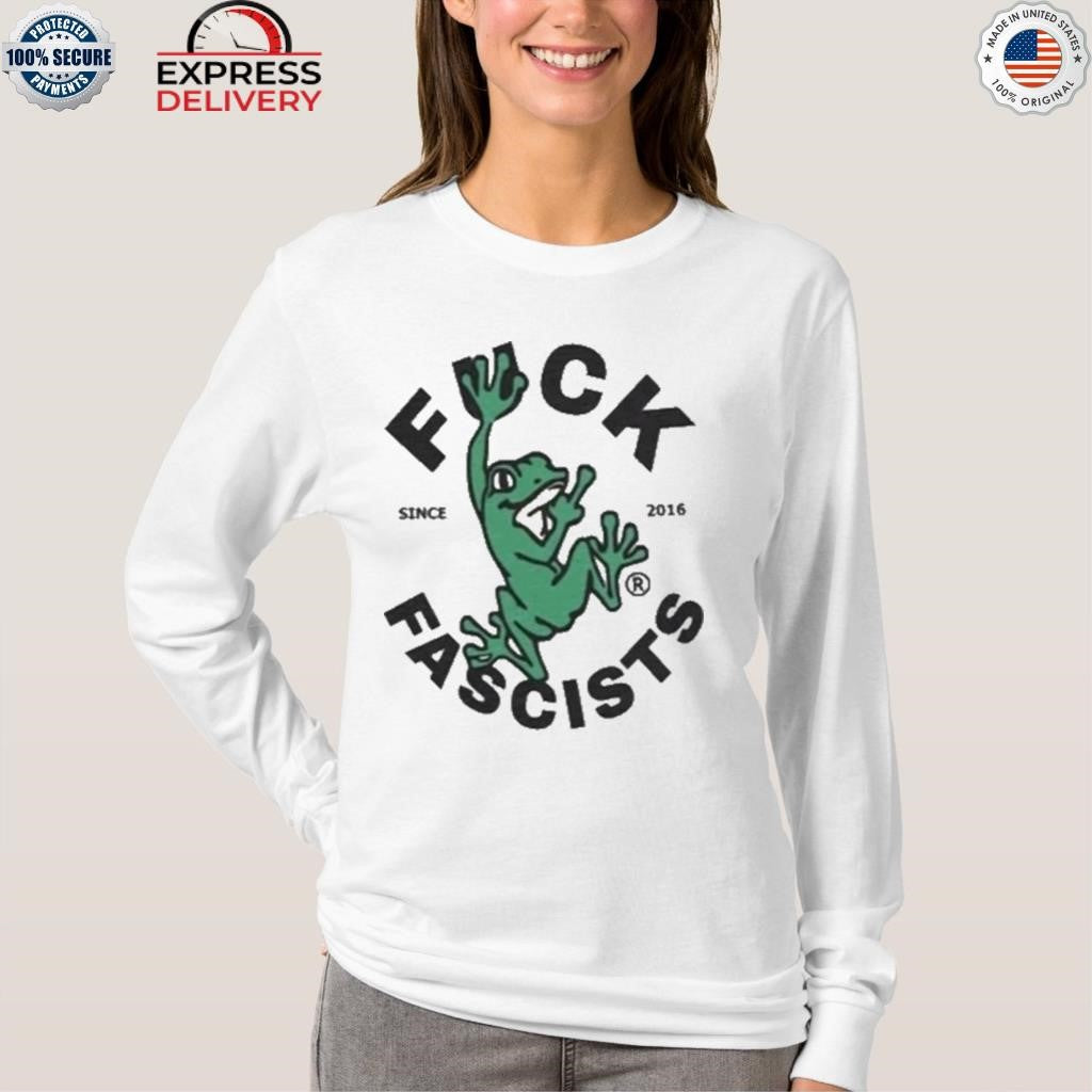 Anti Fascist Fuck Fascist Frog Shirt