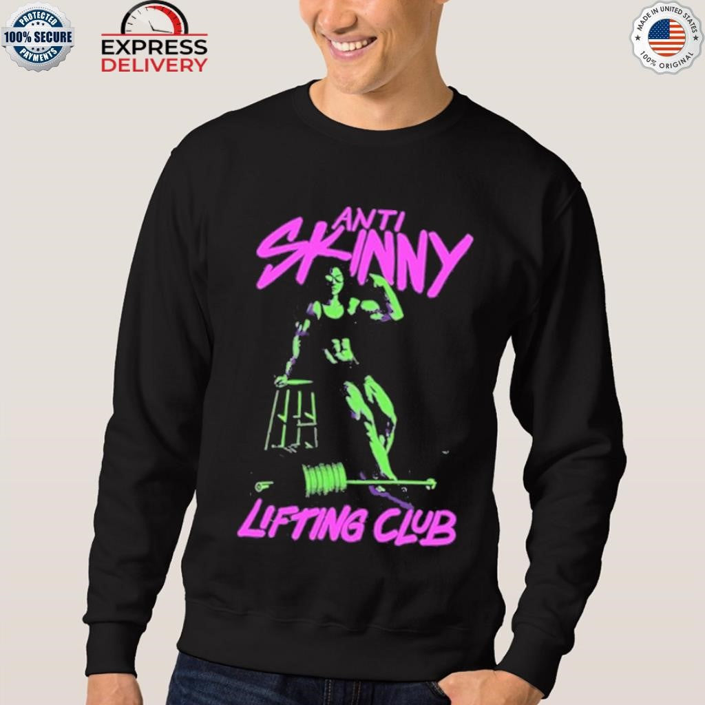 Anti-Skinny Lifting Club Shirt
