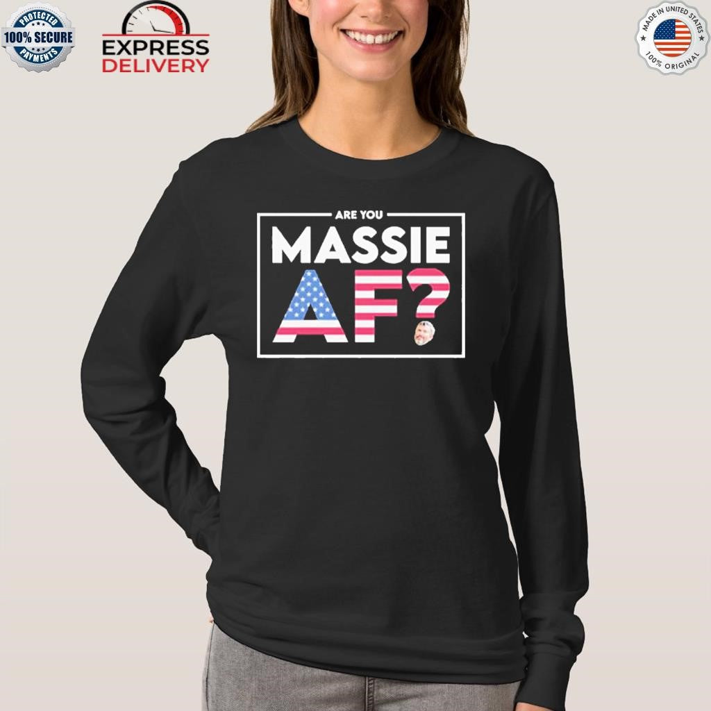 Are You Massie Af Shirt