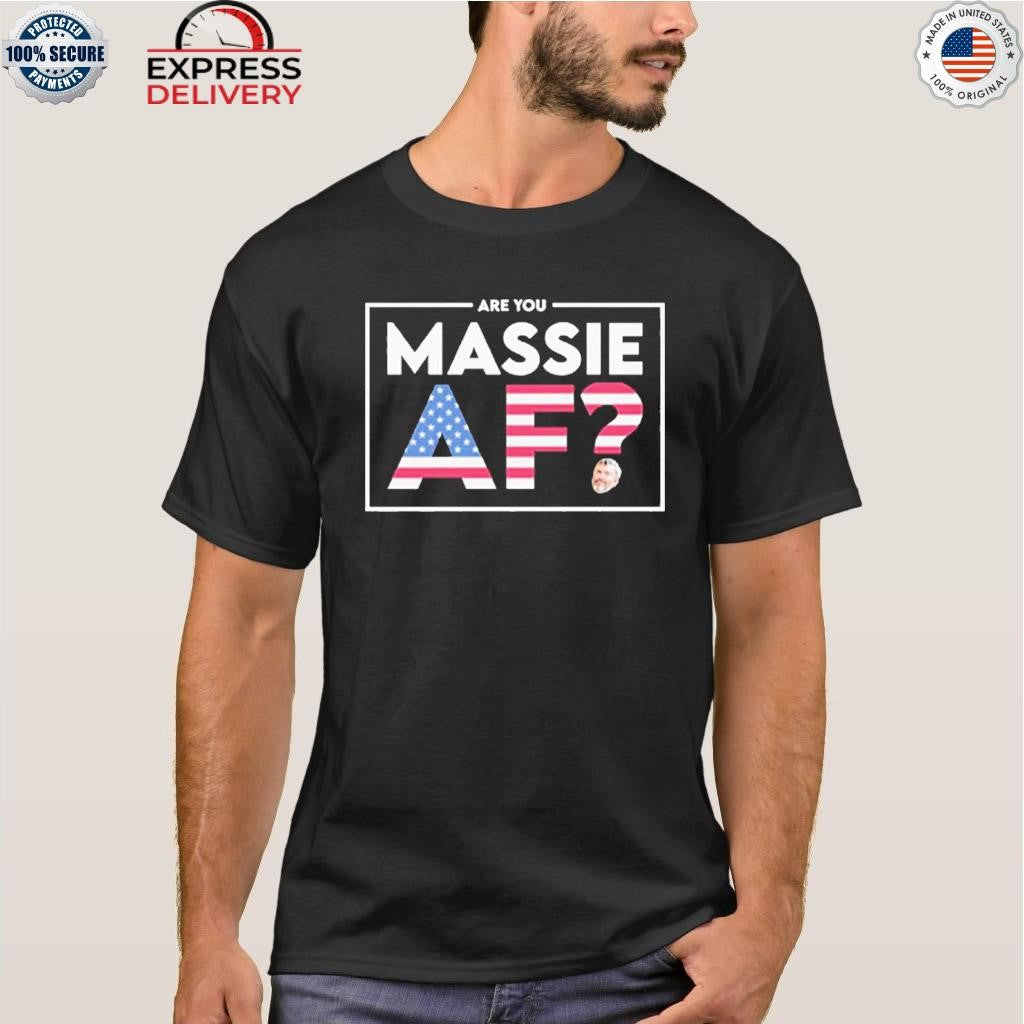 Are You Massie Af Shirt