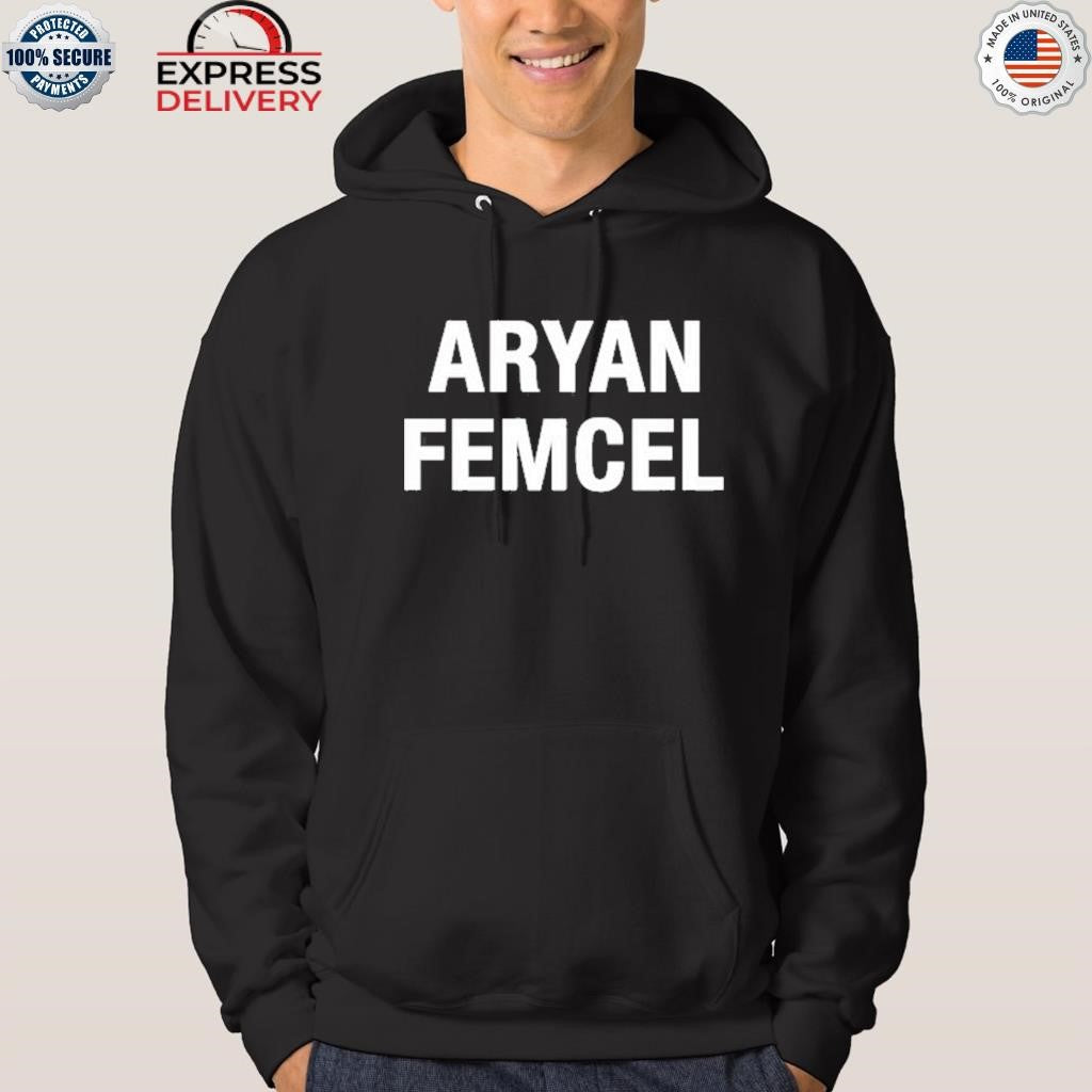 Aryanfemcel Aryan Femcel Shirt