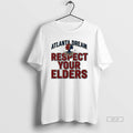 Official Atlanta Dream Respect Your Elders T-Shirts, Hoodie, Sweatshirt | InkRitualCo.com