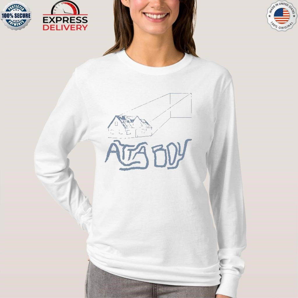 Atta Boy Store House Shirt