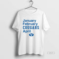 Official Byu Basketball January February Cougars April T-Shirts, Hoodie, Sweatshirt | InkRitualCo.com