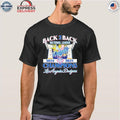 Back 2 Back National League 2024 2025 Champions Los Angeles Dodgers Shirt