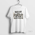 Official Back Off I Have A Crazy Grandma And Im Not Afraid To Use Her T-Shirts, Hoodie, Sweatshirt | InkRitualCo.com