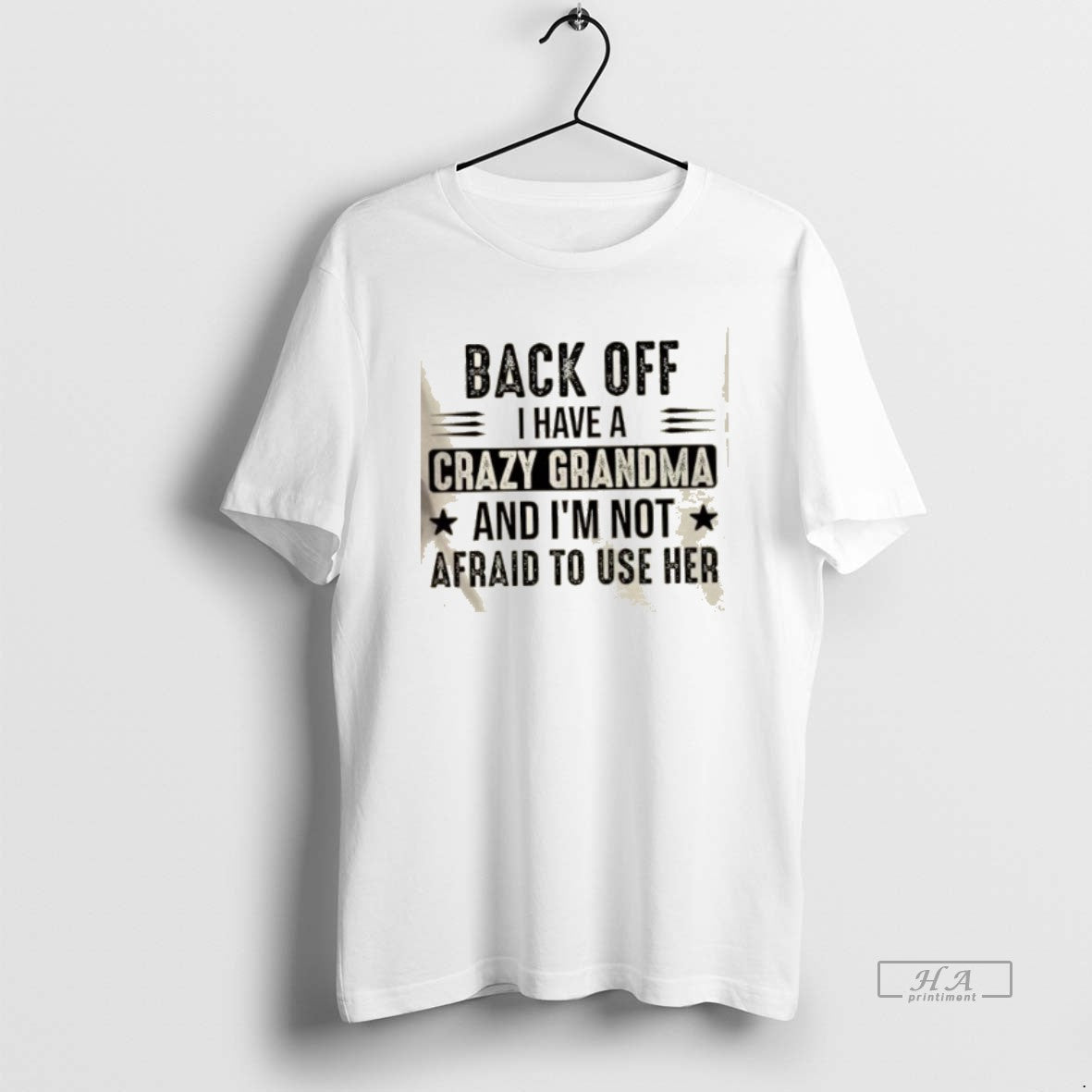 Official Back Off I Have A Crazy Grandma And Im Not Afraid To Use Her T-Shirts, Hoodie, Sweatshirt | InkRitualCo.com