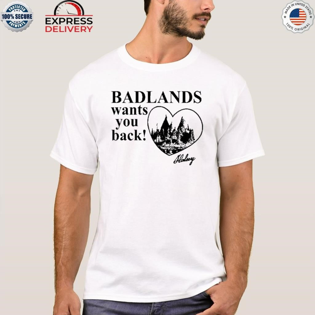Badlands Wants You Back Halsey Shirt