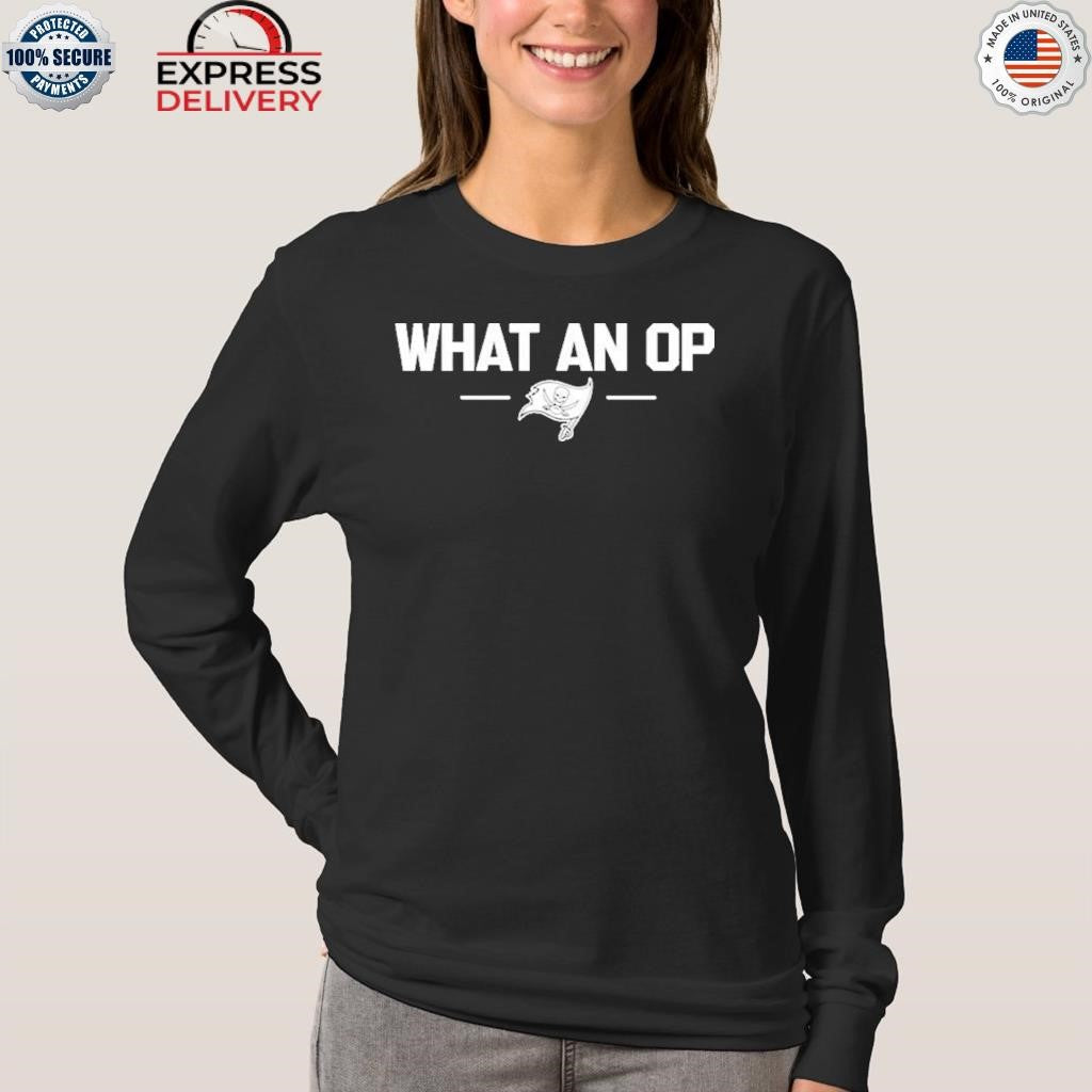 Baker Mayfield Buccaneers What An Op Shirt