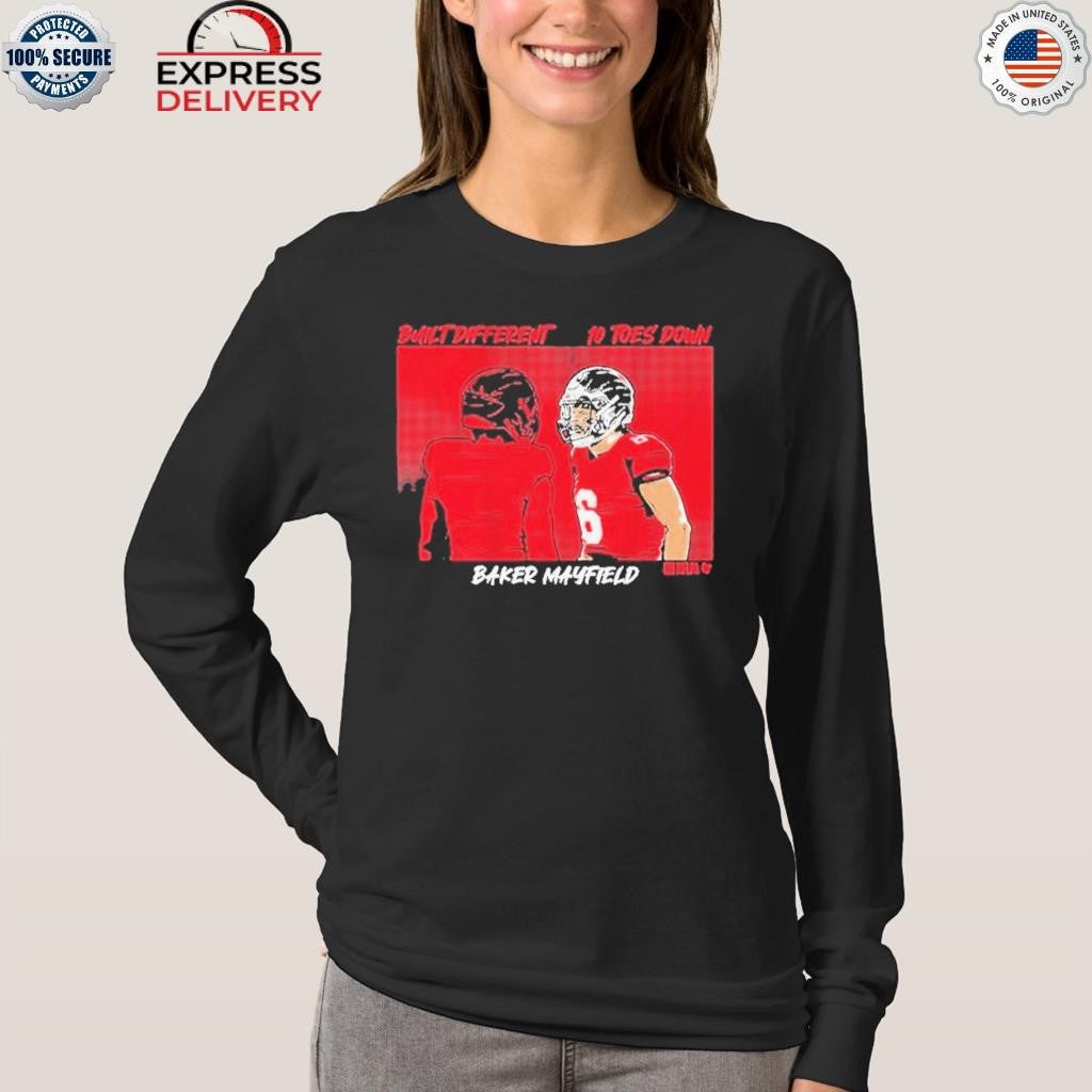 Baker Mayfield Built Different Shirt