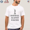 Baseball Against Fascism Shirt