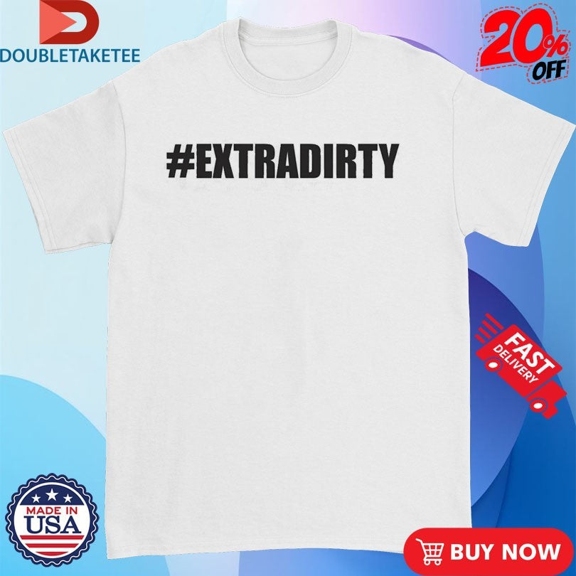 Bebe Rexha #extradirty T-shirts
