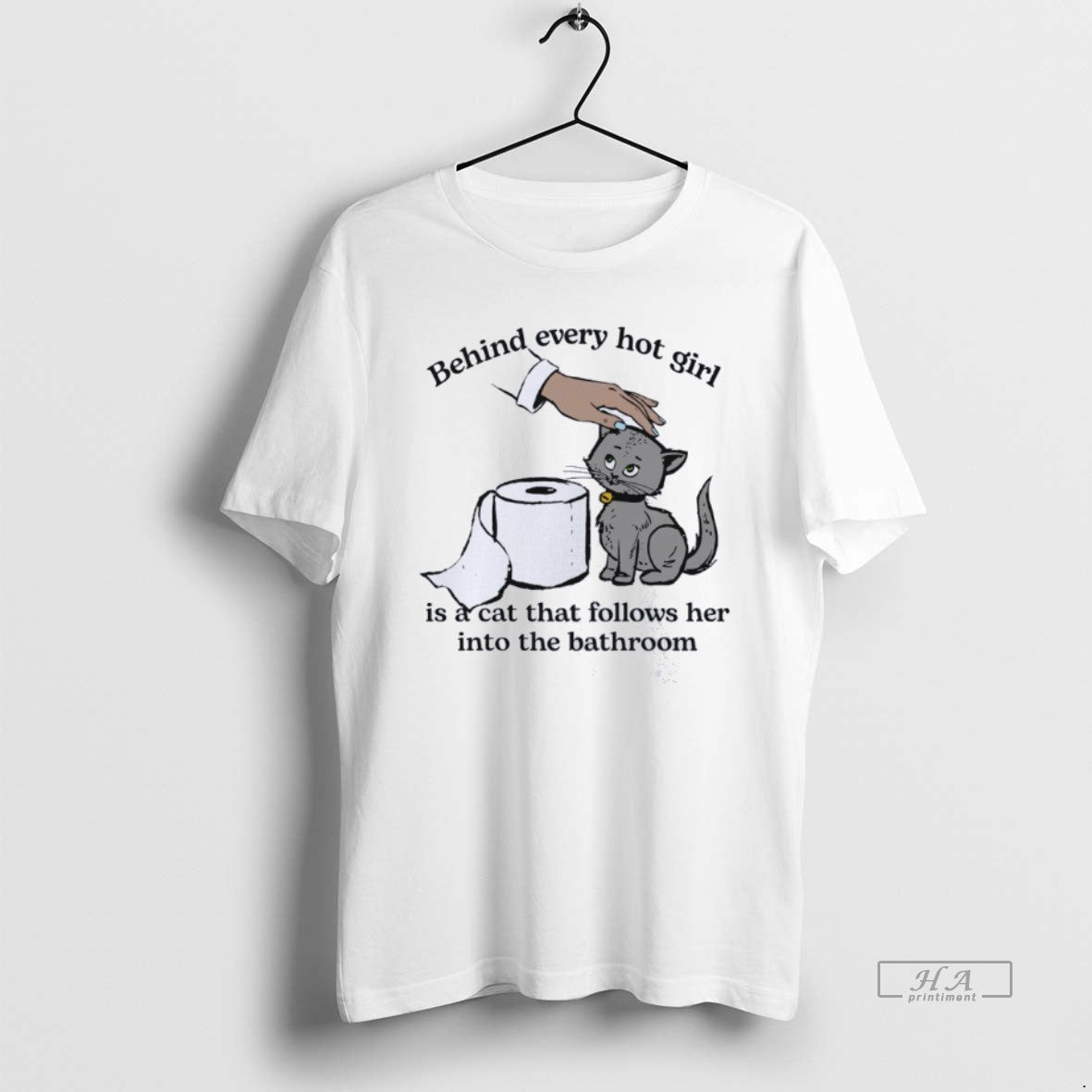 Official Behind Every Hot Girl Is A Cat That Follows Her Into The Bathroom T-Shirts, Hoodie, Sweatshirt | InkRitualCo.com