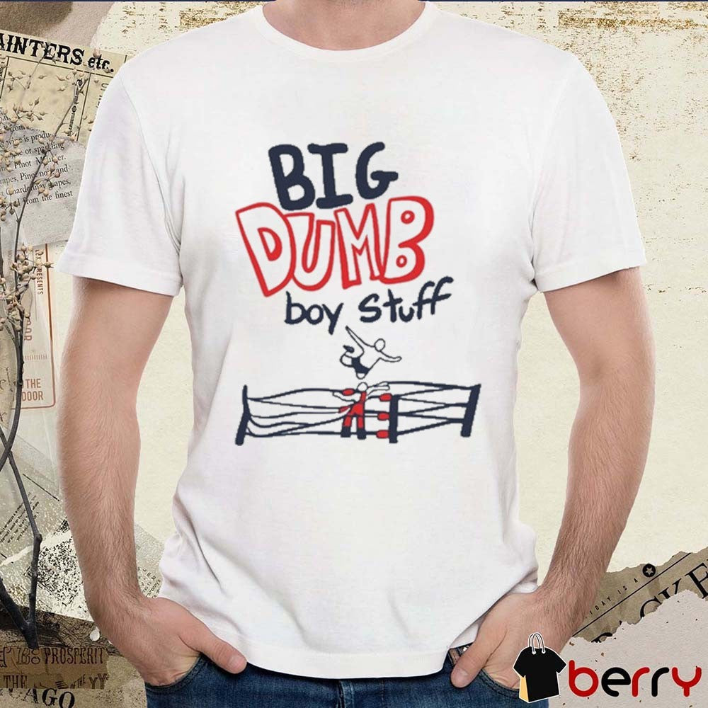 Big Dumb Boy Stuff Wrestlers Graphic t-shirt