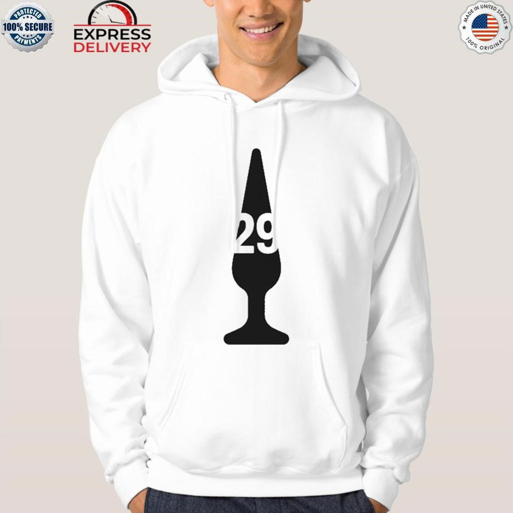 Big Dumper Butt Plug 29 Shirt