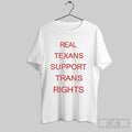 Official Bill Holston Real Texans Support Trans Rights T-Shirts, Hoodie, Sweatshirt | InkRitualCo.com