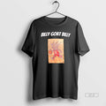 Official Billy Goat Billy T-Shirts, Hoodie, Sweatshirt | InkRitualCo.com