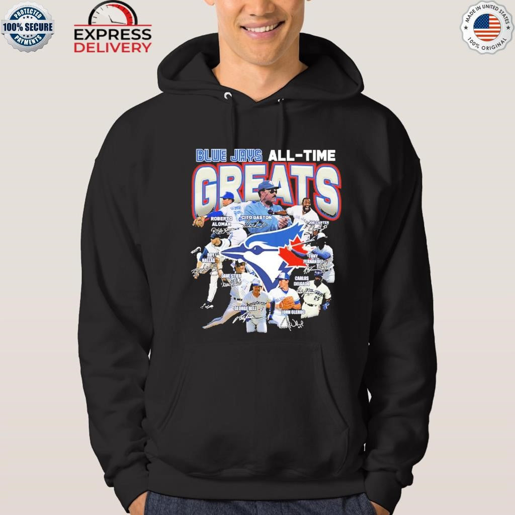 Blue Jays All-time Greats Legends Never Shirt