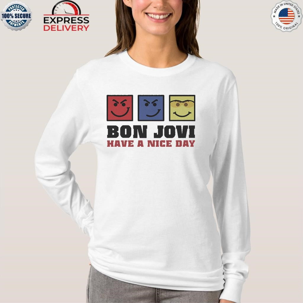 Bon Jovi Have a Nice Day Shirt