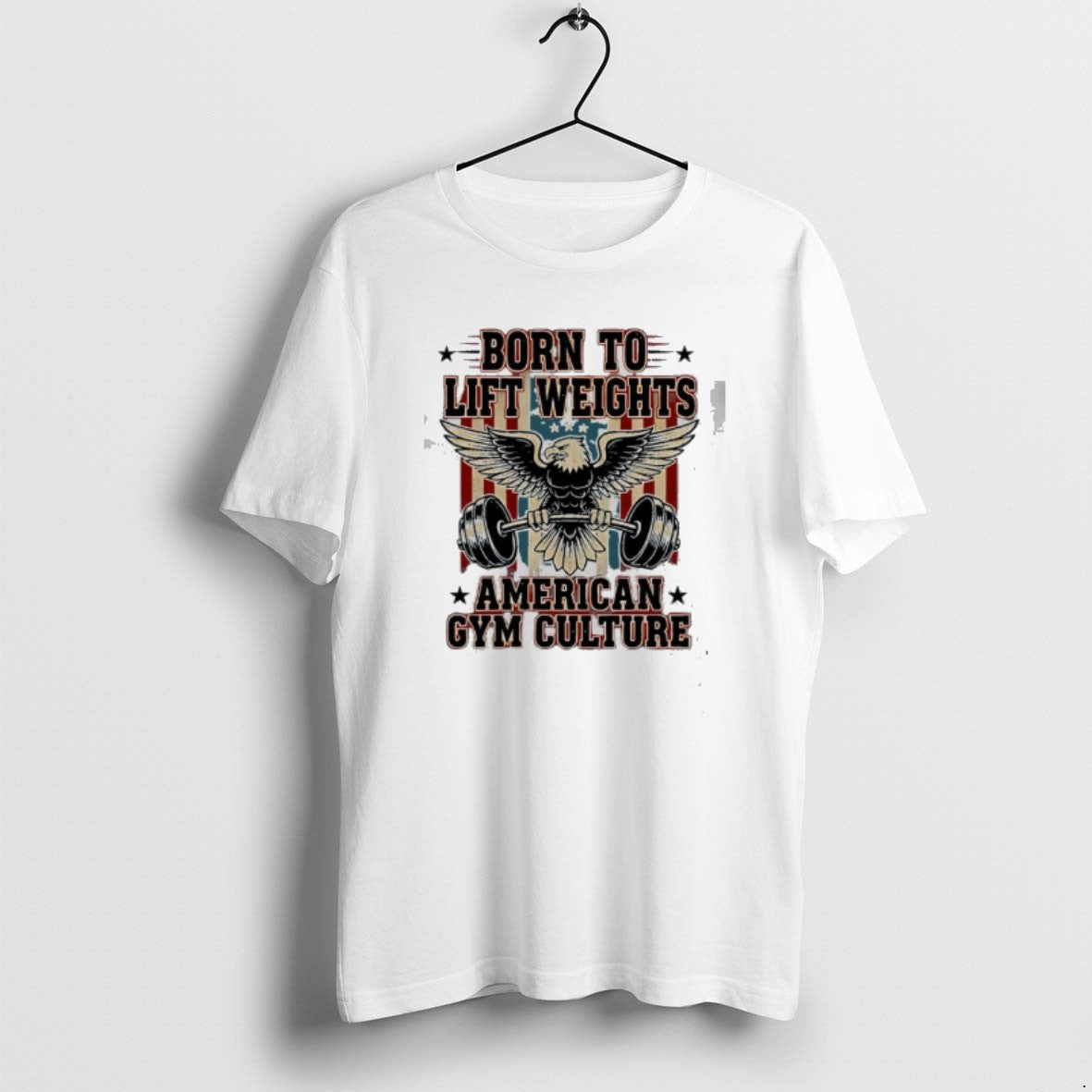 Official Born To Lift Weights American Gym Culture Graphic T-Shirts, Hoodie, Sweatshirt | InkRitualCo.com