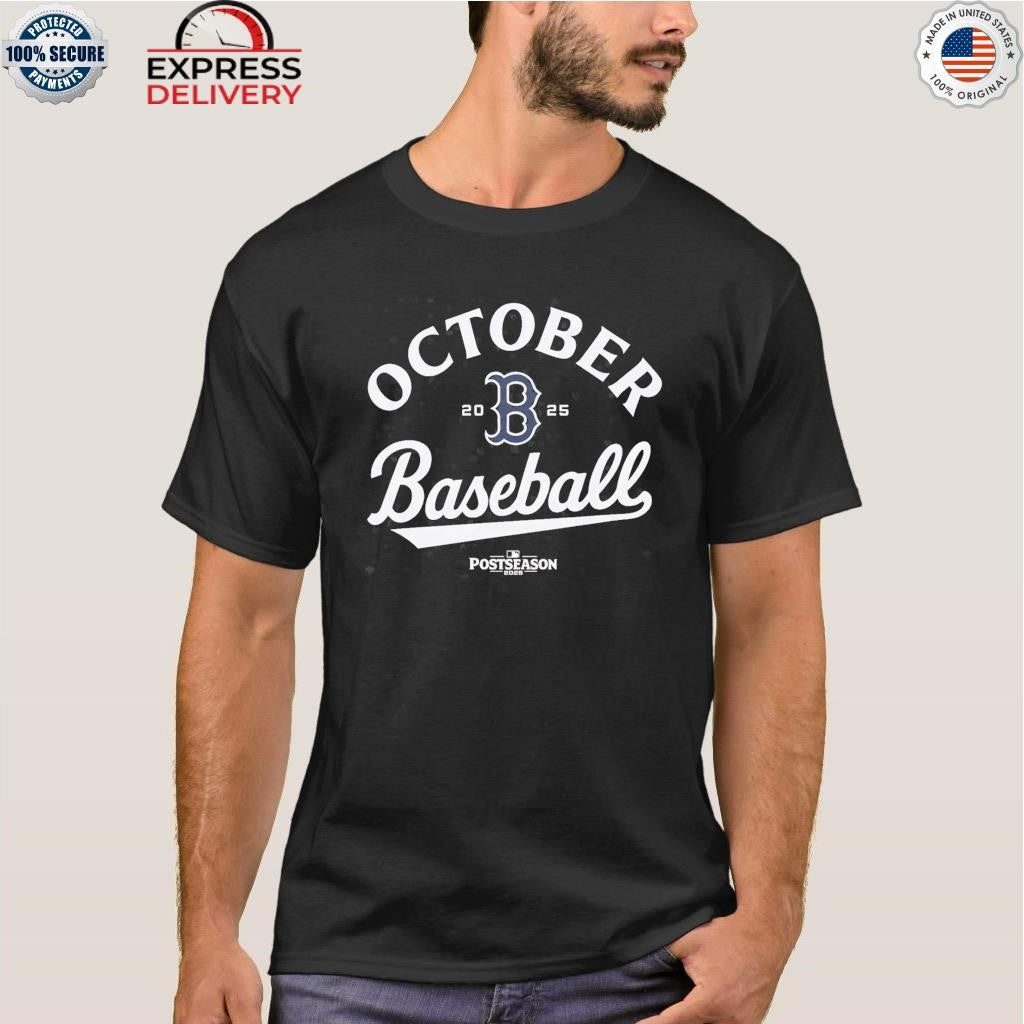 Boston Strong October 2025 Baseball Shirt