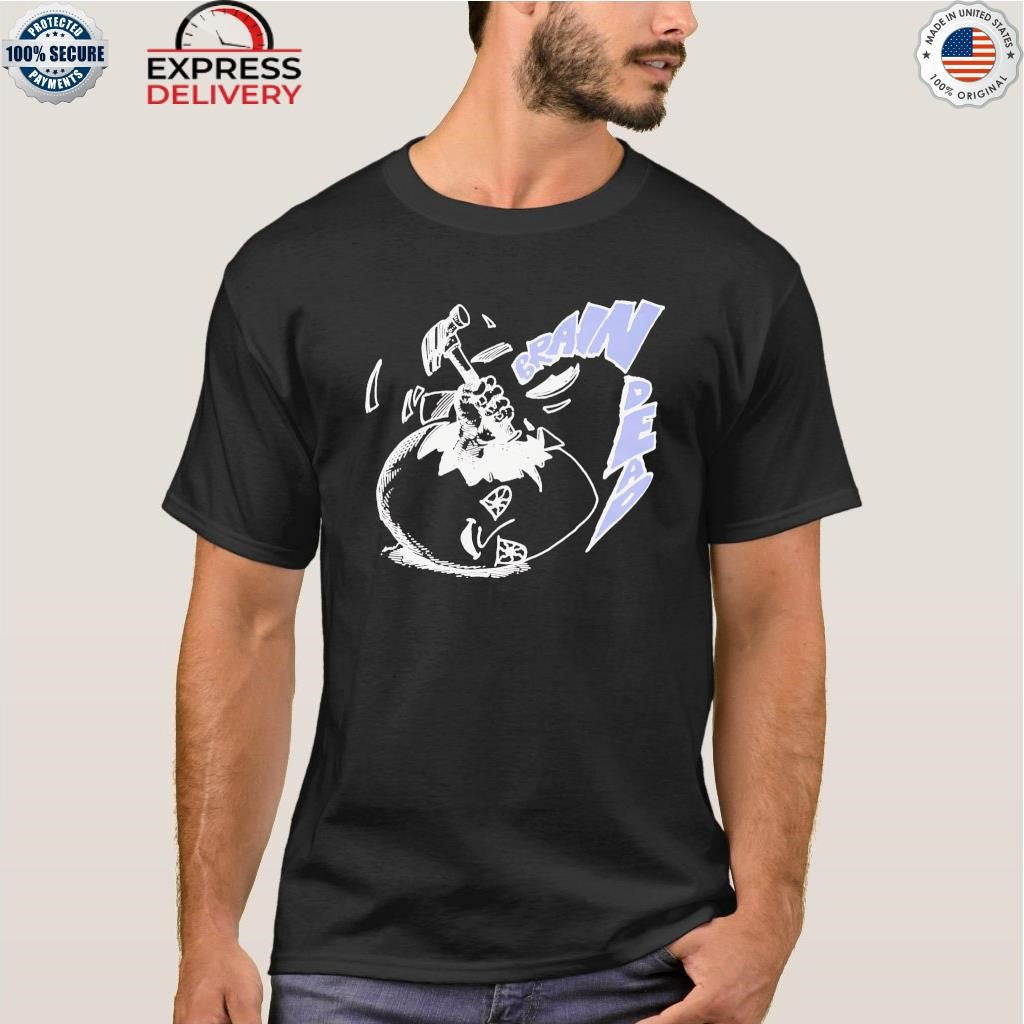 Brain Dead Crack An Egg Shirt