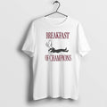 Official Breakfast Of Champions Girls Night Games T-Shirts, Hoodie, Sweatshirt | InkRitualCo.com