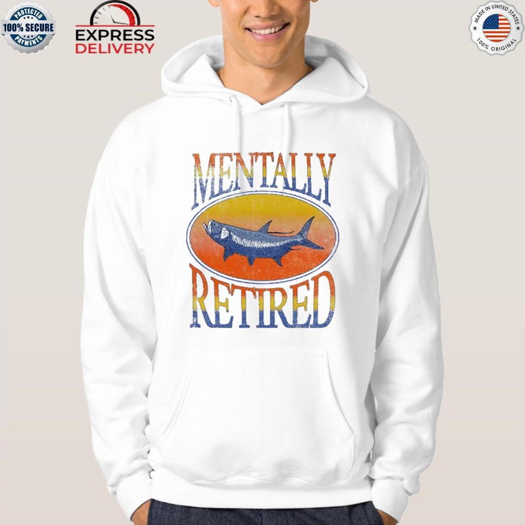 Brian Kelley Mentally Retired Shirt