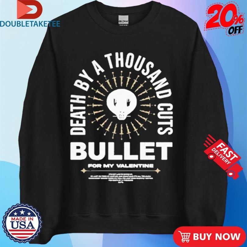 Bullet For My Valentine Death By A Thousand Cuts Shirts