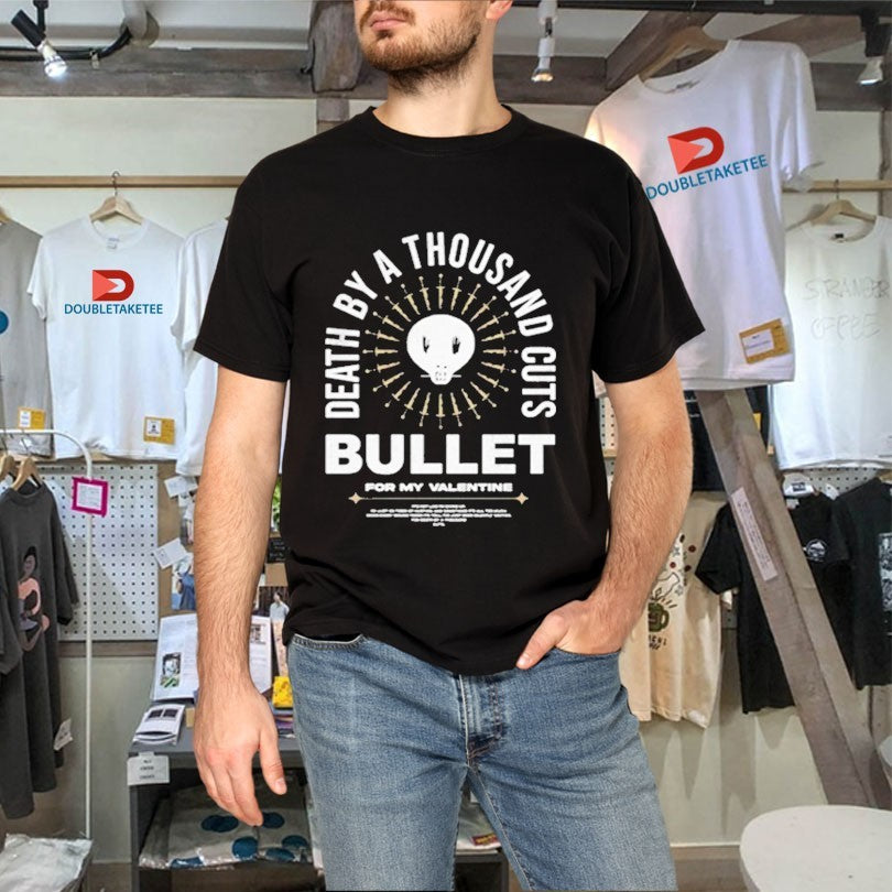 Bullet For My Valentine Death By A Thousand Cuts Shirts