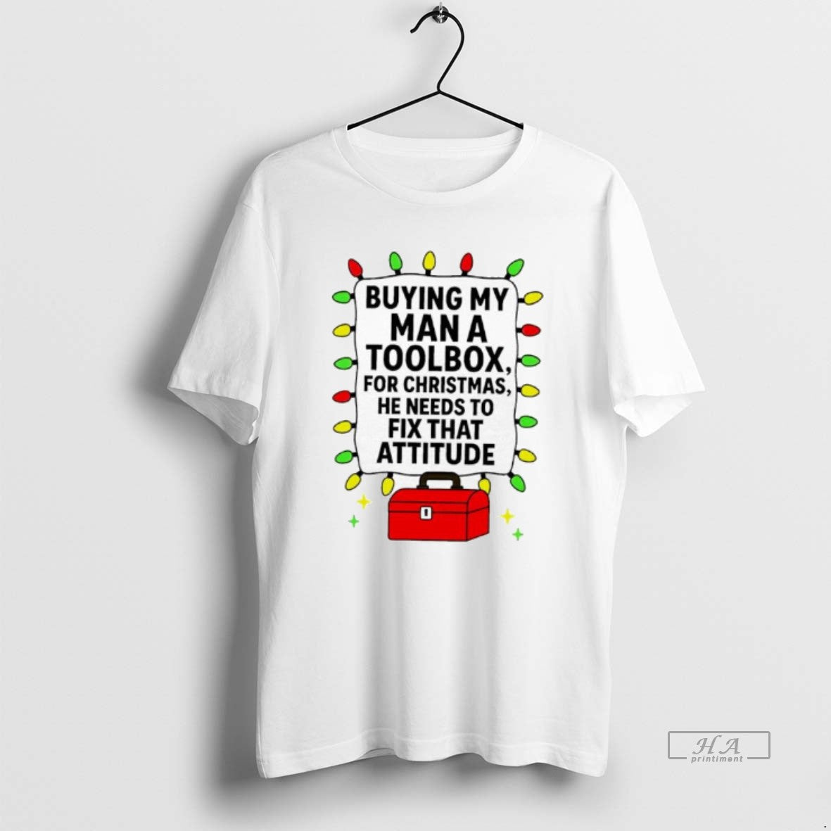 Official Buying My Man A Toolbox For Christmas He Needs To Fix That Attitude T-Shirts, Hoodie, Sweatshirt | InkRitualCo.com