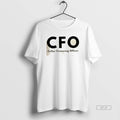 Official Cfo Cellar Financing Officer T-Shirts, Hoodie, Sweatshirt | InkRitualCo.com