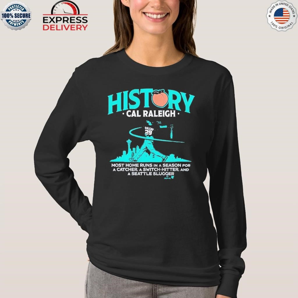 Cal Raleigh History For Big Dumper Shirt
