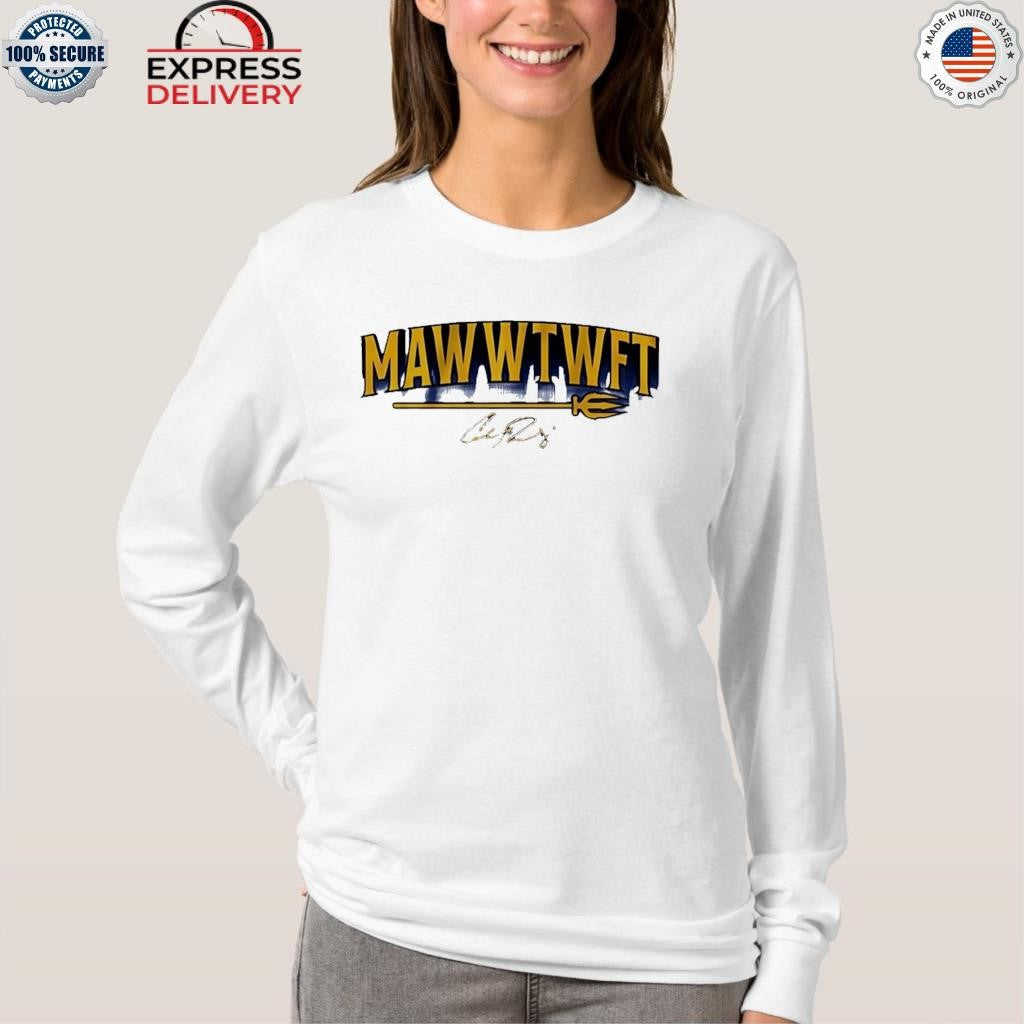 Cal Raleigh MAWWTHFT Shirt