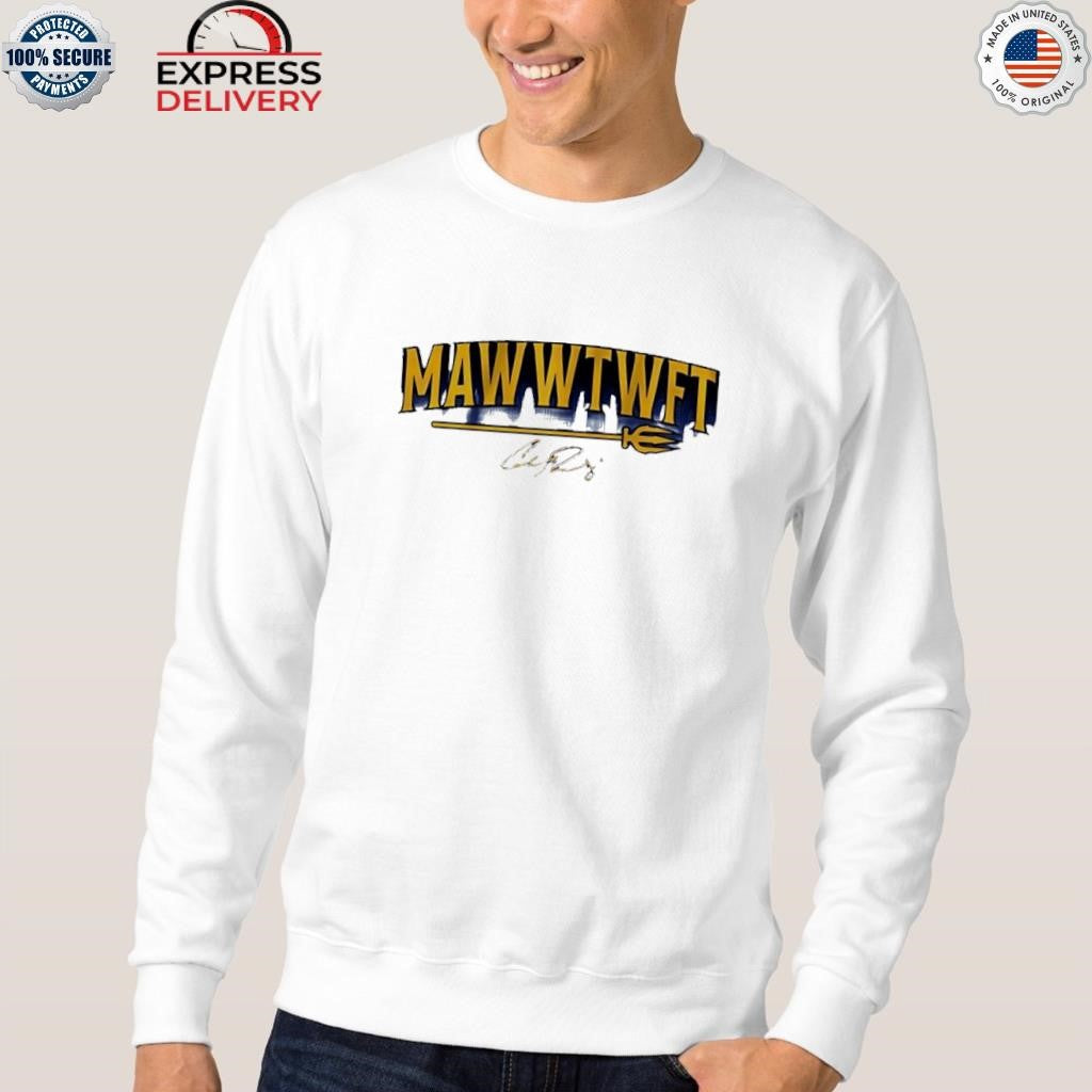 Cal Raleigh MAWWTHFT Shirt