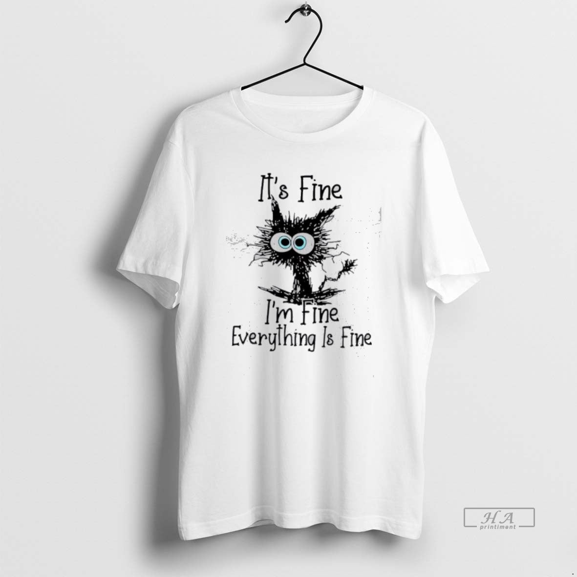 Official Cat Its Fine Im Fine Everythings Fine T-Shirts, Hoodie, Sweatshirt | InkRitualCo.com