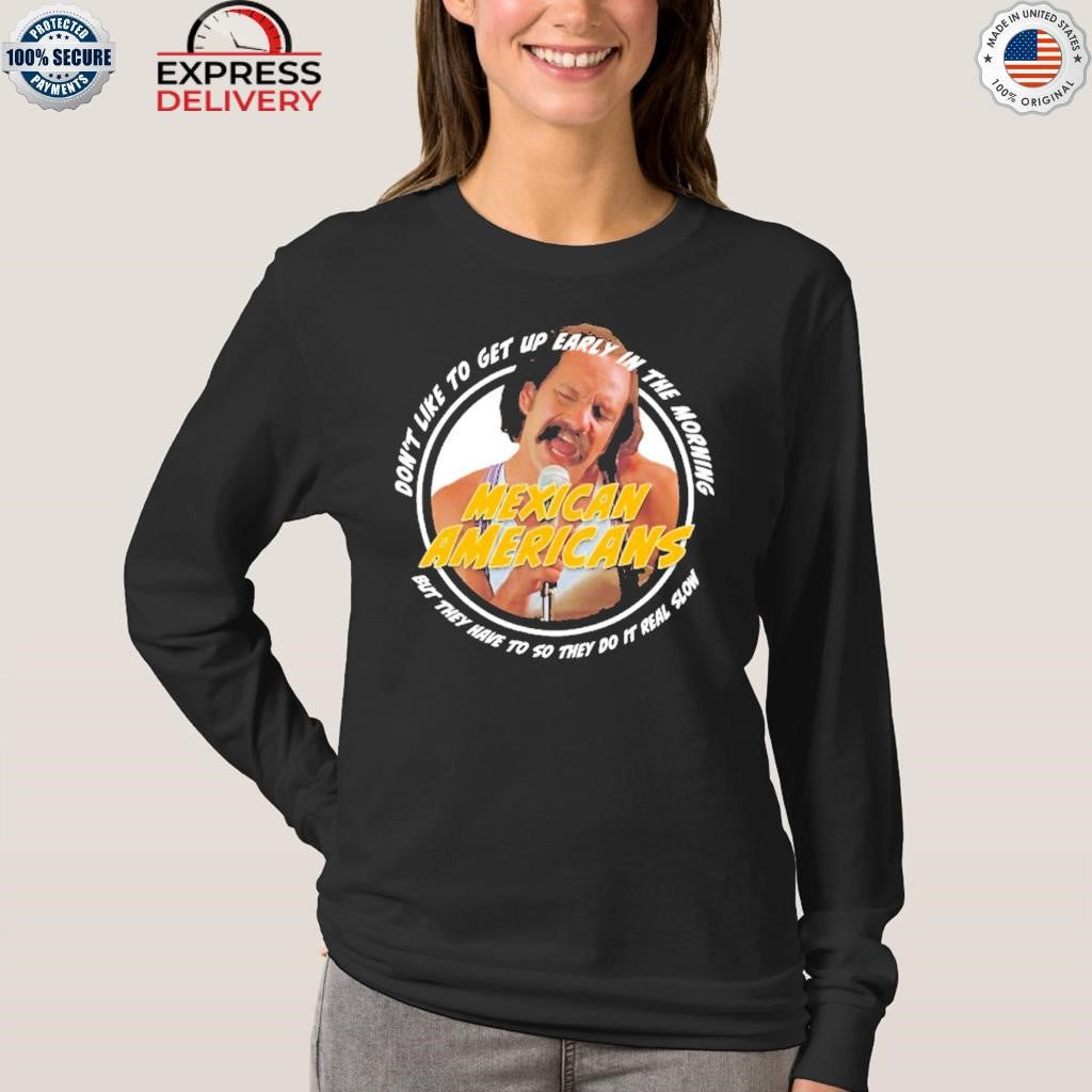 Cheech And Chong Mexican Americans Song Shirt