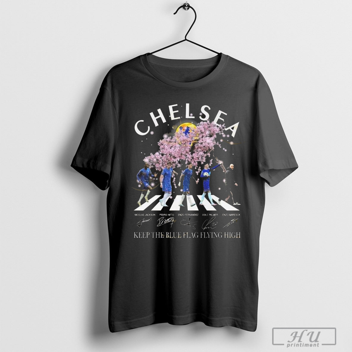 Official Chelsea Keep The Blue Flag Flying High Blossoms Bloom Walking Signatures 2025 T-Shirts, Hoodie, Sweatshirt