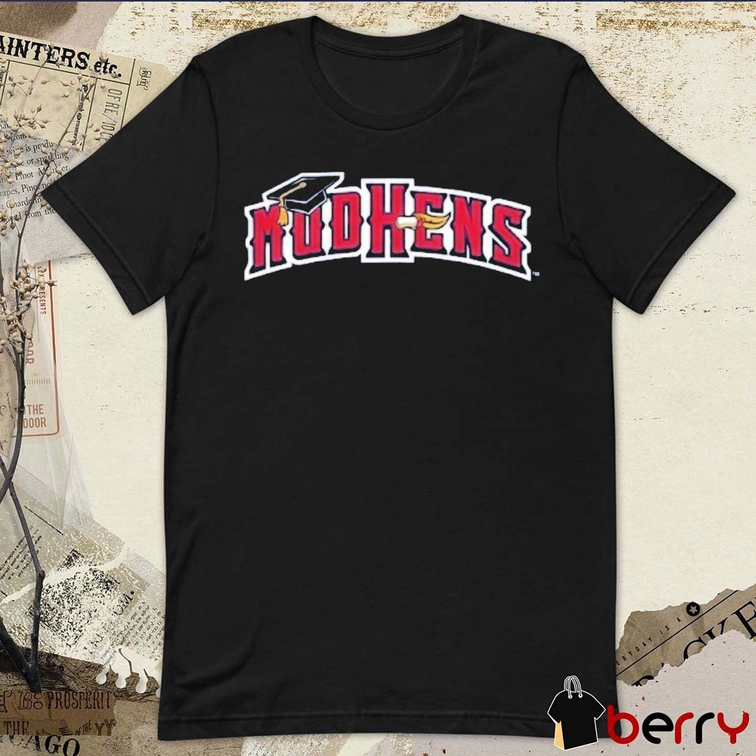 Class Of 2026 Celebration MiLB Toledo Mud Hens Mud Hens-themed Graduation t-shirt