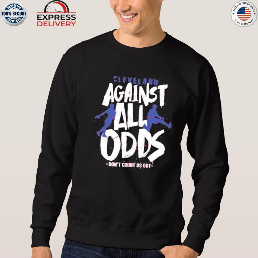 Cleveland Baseball Against All Odds Shirt