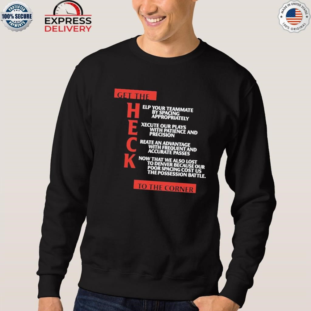 Clippers Get The Heck To The Corner Shirt